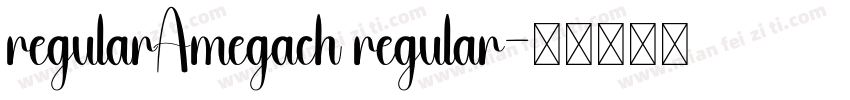 regularAmegach regular字体转换